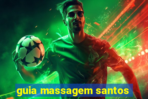 guia massagem santos